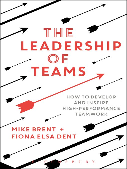 Title details for The Leadership of Teams by Mike Brent - Wait list